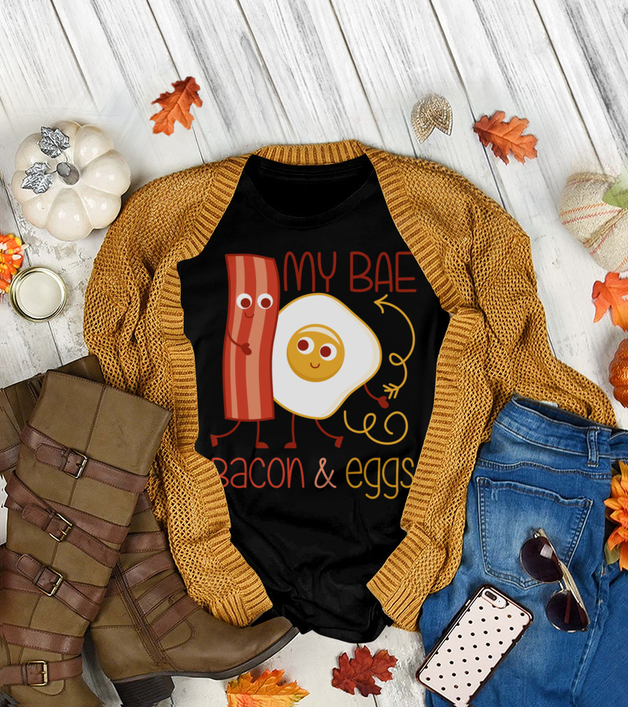 MY BAE Bacon and Eggs T-Shirt