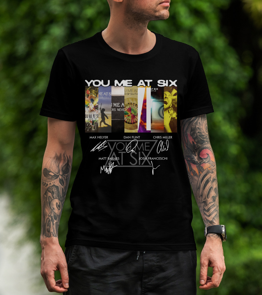 You Me At Six Max Helyer Dan Flint Chris Miller Matt Barnes Josh Franceschi T-Shirt