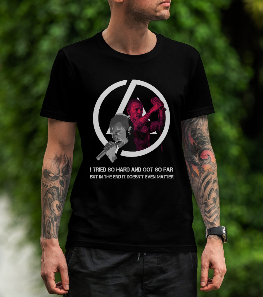 Linkin Park I Tried So Hard In The End T-Shirt
