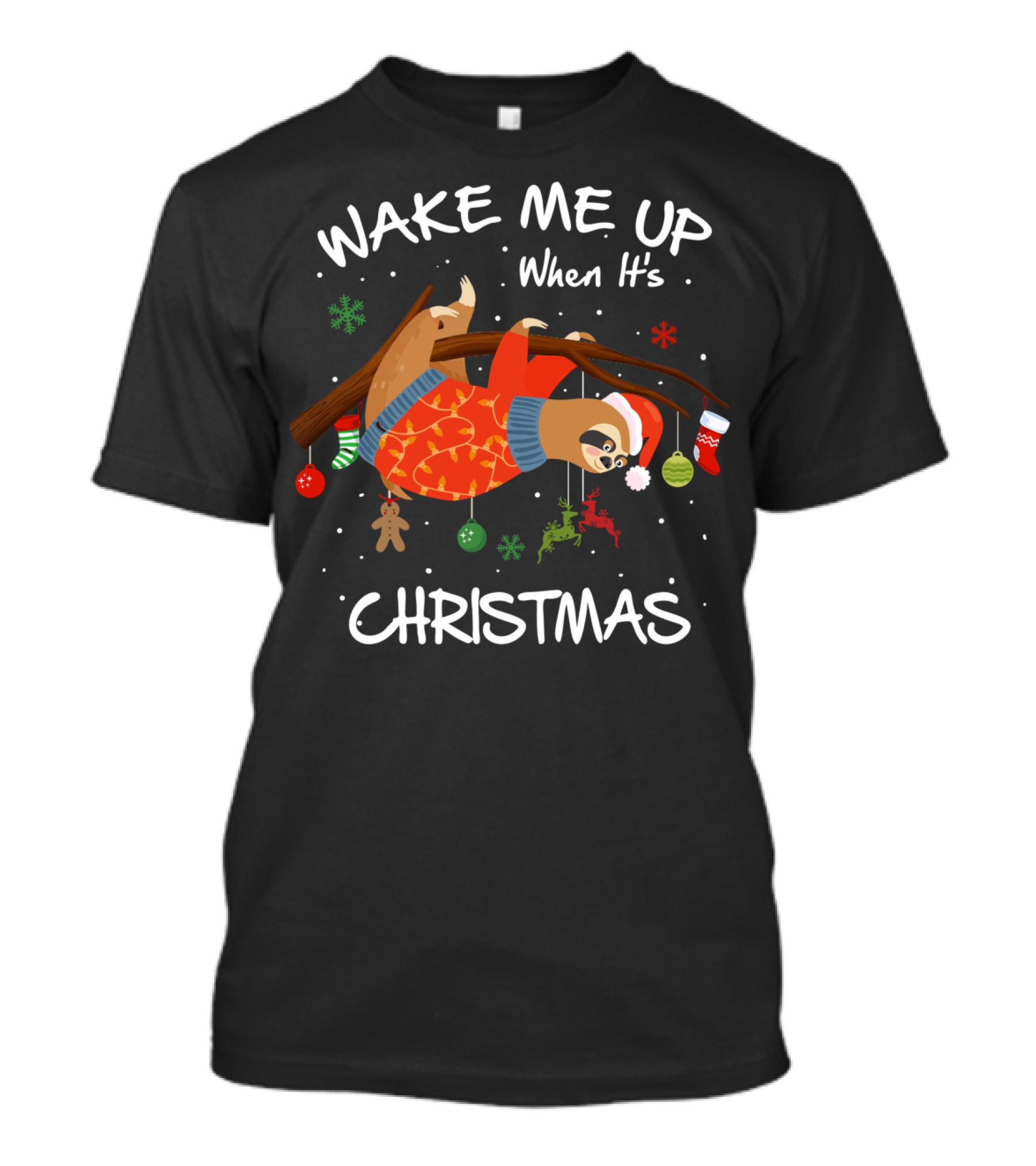 Wake Me Up When It's Christmas Cute Sloth Holiday Festive T-Shirt