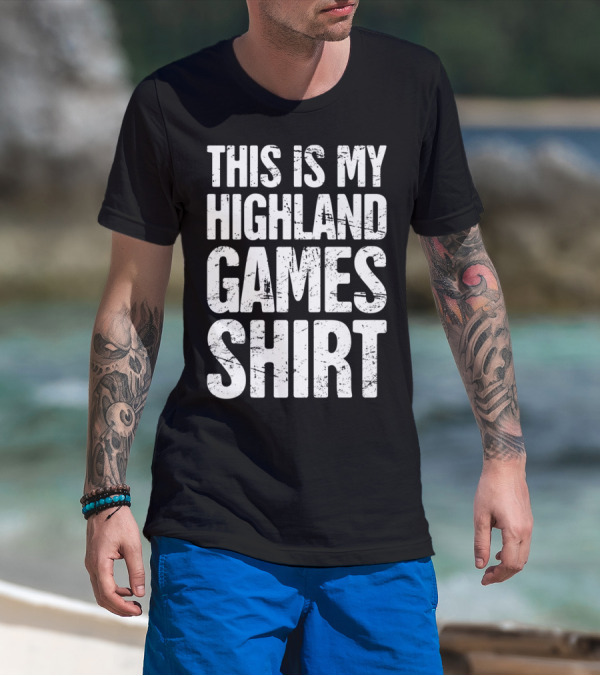 Highland Games Caber Toss Scotland Kilt T-Shirt