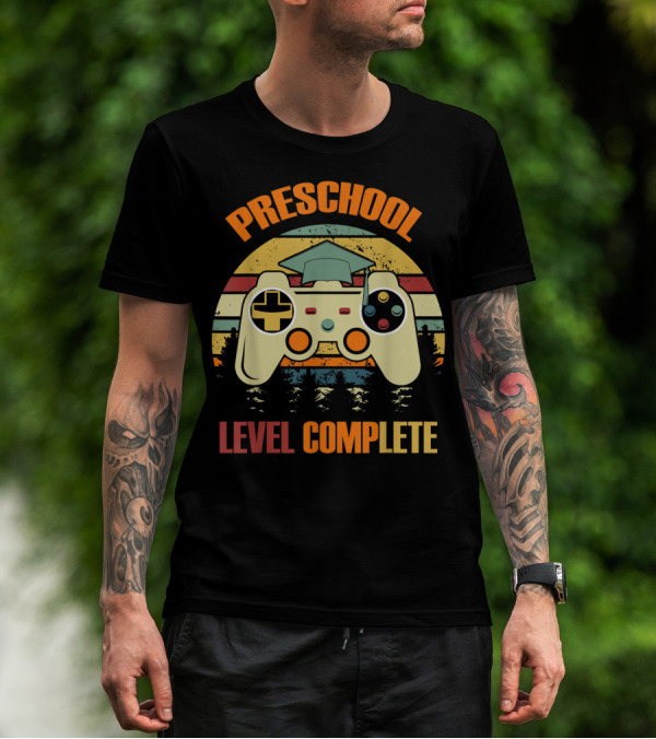 PRESCHOOL LEVEL COMPLETE VIDEO GAME CONTROLLER GRADUATION T-Shirt
