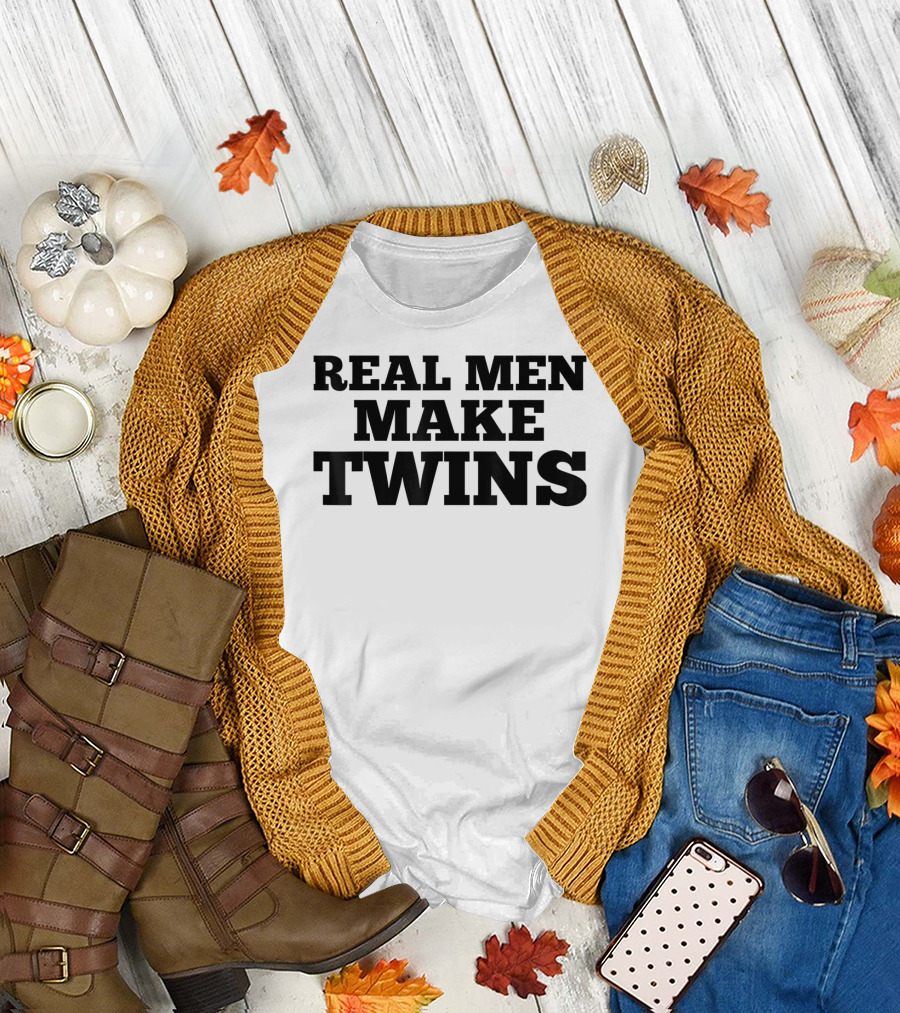 Real Men Make Twins Funny Parents Twin T-Shirt