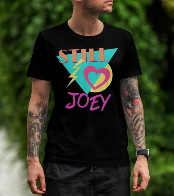 Still Love Joey 80s Retro Style Triangles Hearts Lightning T-Shirt