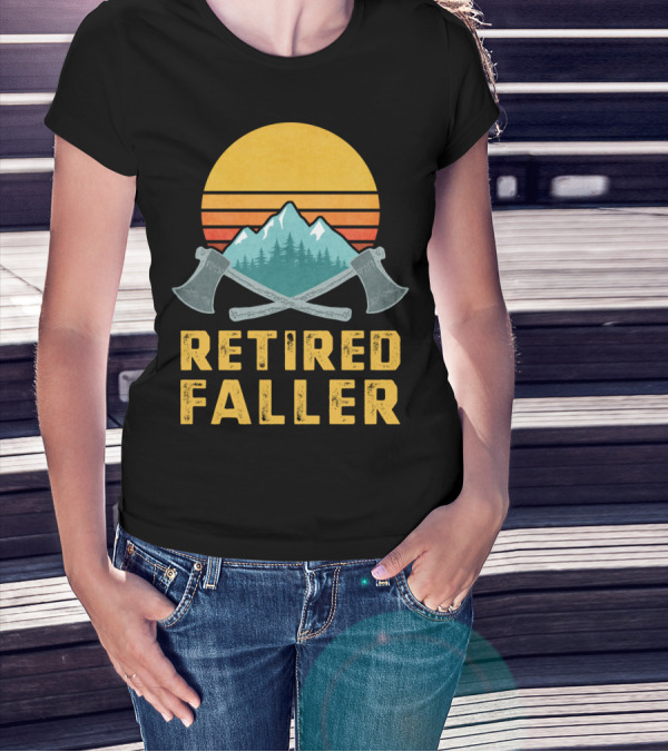 Retired Faller Lumberjack Logger Mountain Sunset Axes T-Shirt