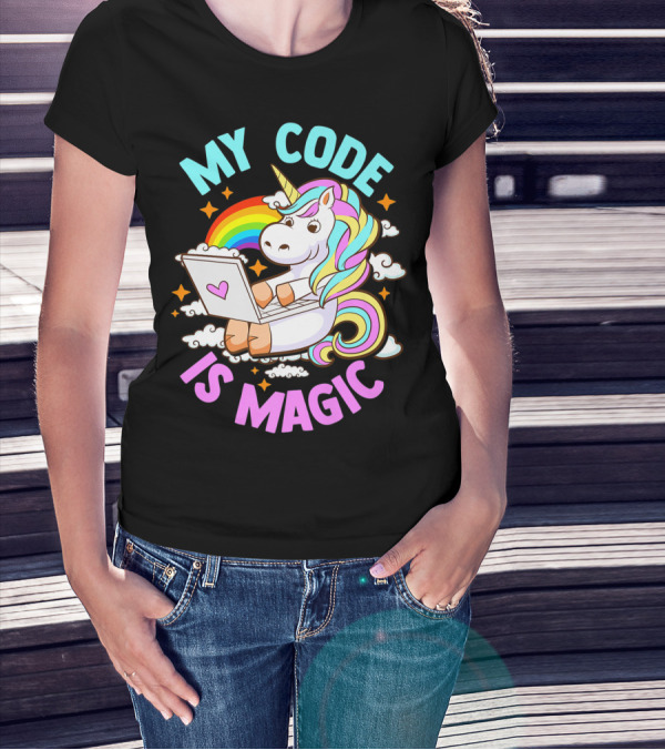 Magical Unicorn Computer Programmer My Code Is Magic T-Shirt