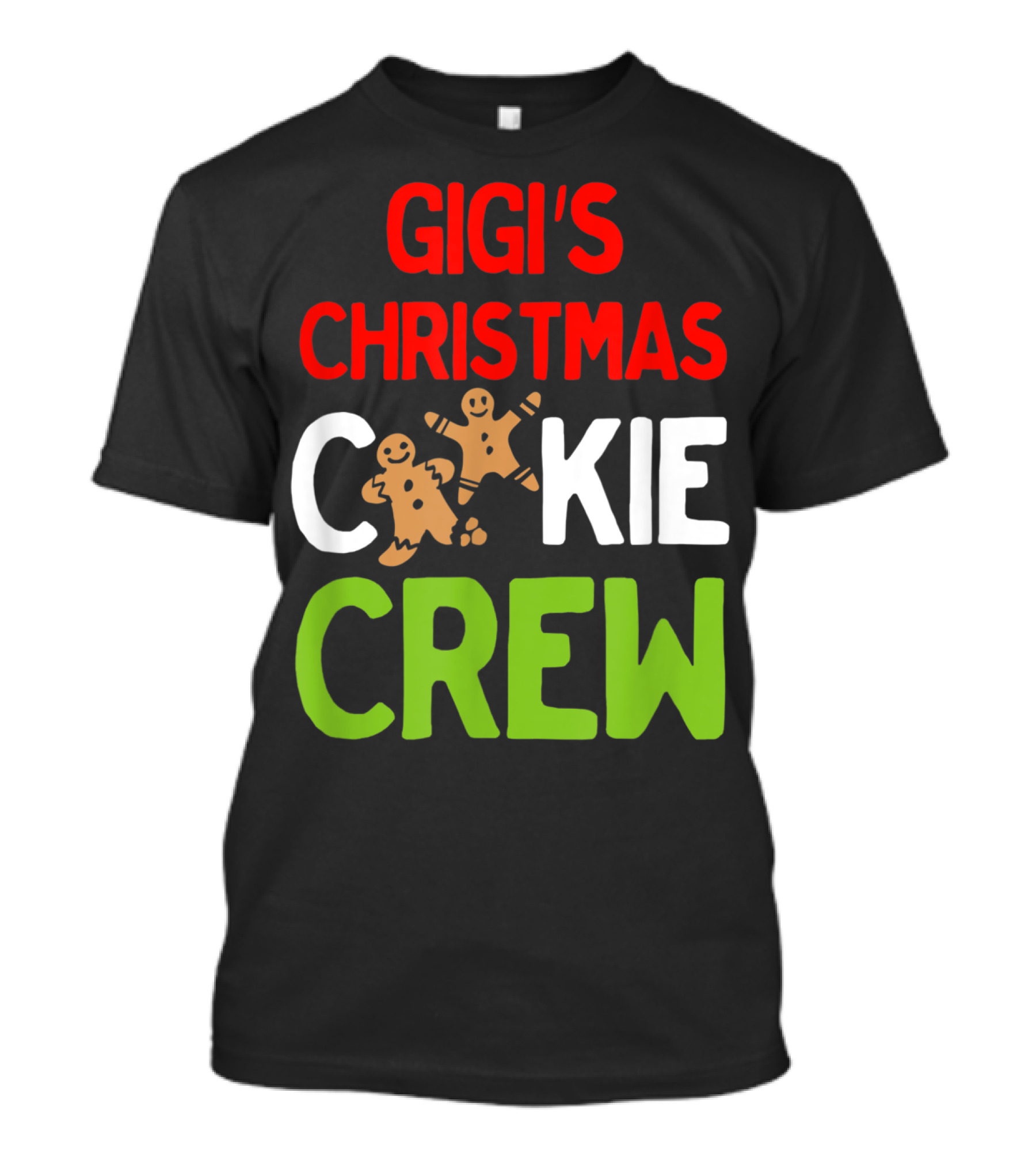 Gigi's Christmas Cookie Crew Gingerbread Holiday Fun T-Shirt