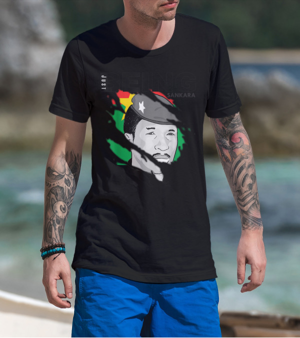 Just Being Thomas Sankara Wearing Star Beret With Burkina Faso Flag In Background T-Shirt