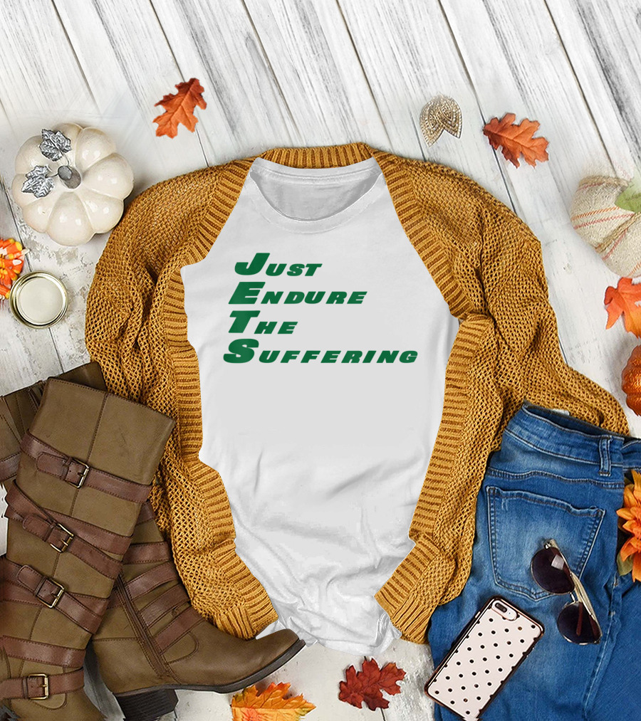 JETS Just Endure The Suffering T-Shirt
