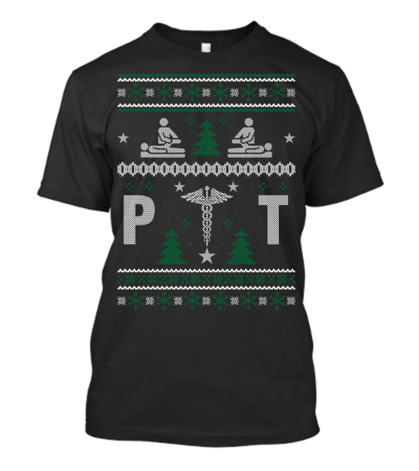 PT Physical Therapist Christmas Ugly Sweatshirt T-Shirt