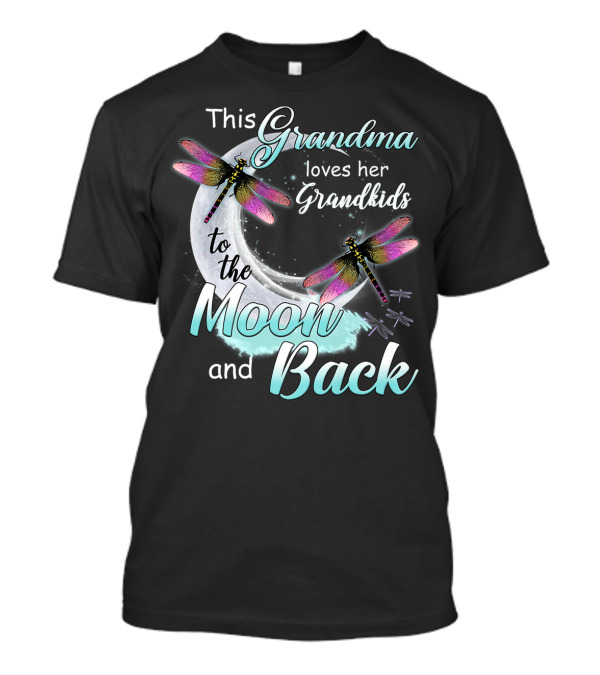 This Grandma Loves Her Grandkids To The Moon And Back With Dragonflies T-Shirt
