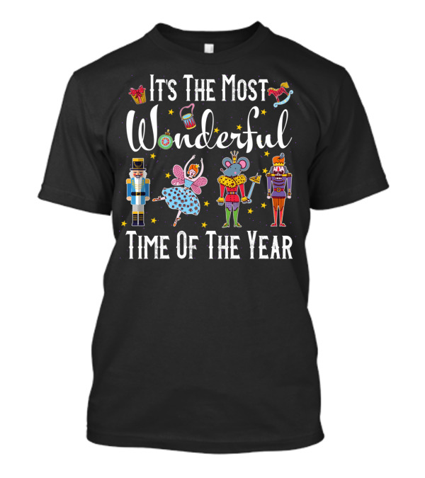 It's The Most Wonderful Time Of The Year Nutcracker Ballet Characters T-Shirt