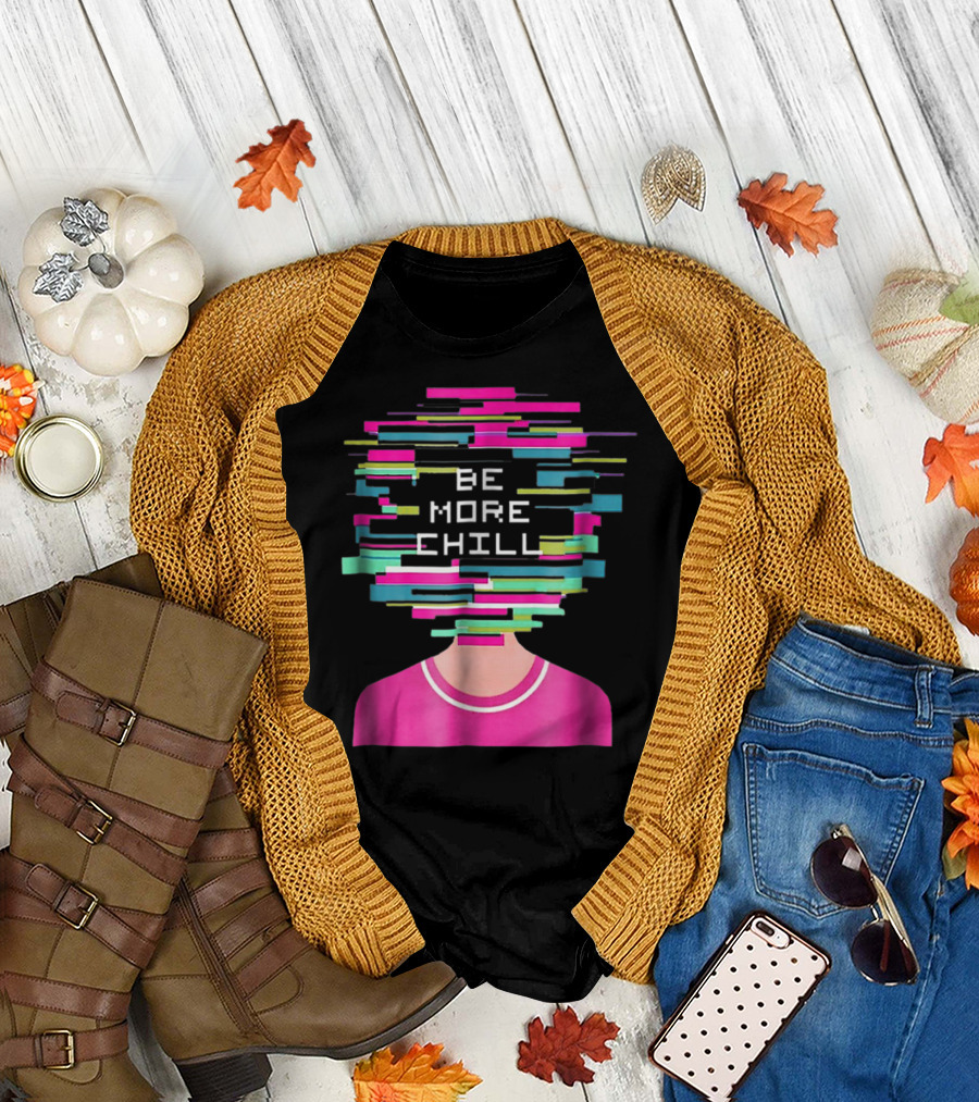 Be More Chill Multicolored Glitch Head T-Shirt