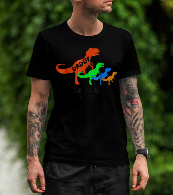 Daddysaurus Rex Dinosaur Family Colorful T-Shirt