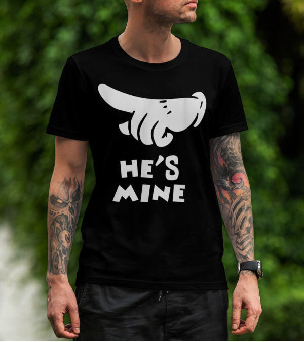 Valentines Day He's Mine Couples Hand Design 15 T-Shirt
