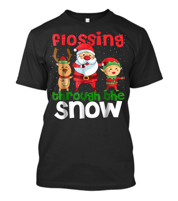 Flossing Through The Snow Santa Reindeer Elf Gingerbread10 T-Shirt