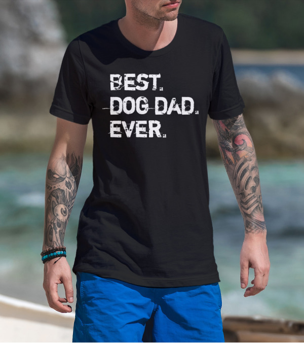 Best Dog Dad Ever Distressed Grey Cute Dog T-Shirt