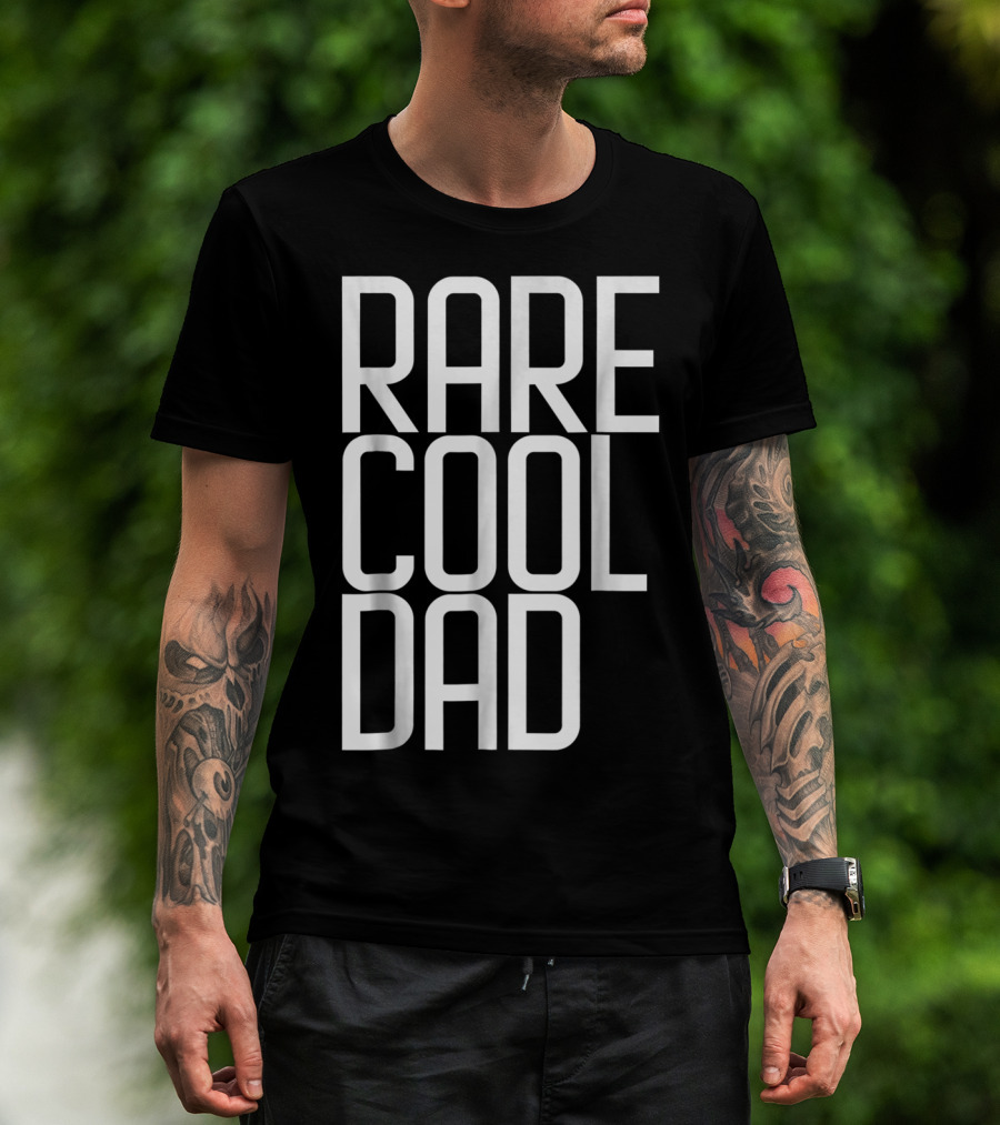 RARE COOL DAD Cute For Your DAD T-Shirt