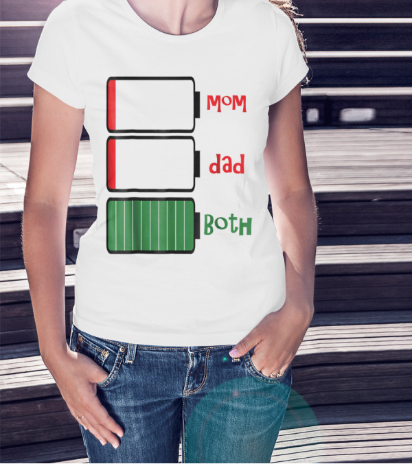 Feelin Good Tees Love Mom Dad Both Battery Levels T-Shirt