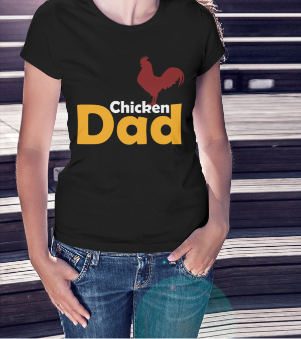 Chicken Dad Funny Lover Themed Chicken Dad T-Shirt