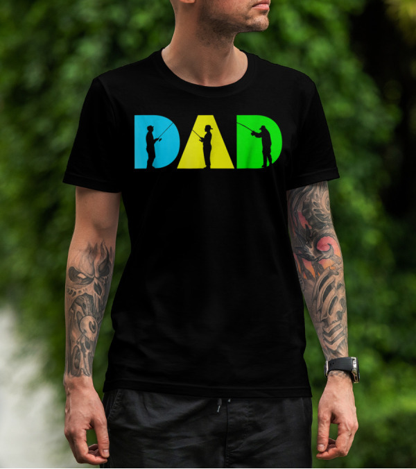 Funny Dad Fishing Silhouette Blue Yellow Green Design Father76 T-Shirt