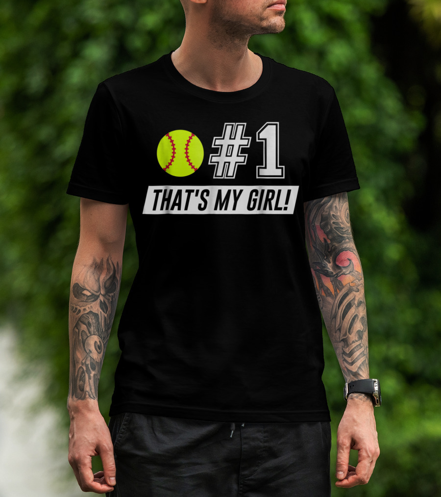 1 That's My Girl T-Shirt