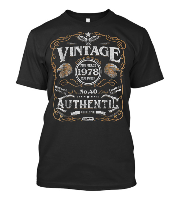 Vintage 1978 Fine Grade No. 40 Authentic Highest Quality Vintage Spirit T-Shirt