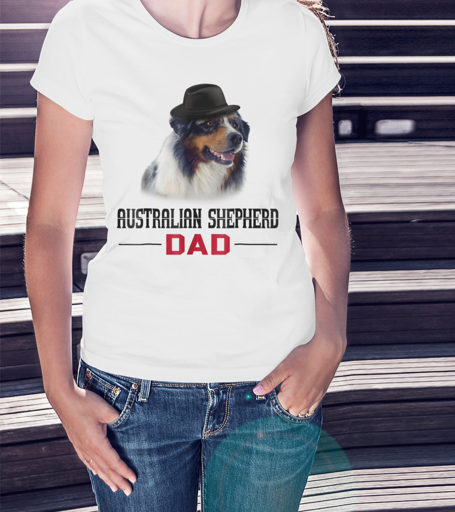 Australian Shepherd Dad Dog Lovers Hat Wearing Shepherd T-Shirt