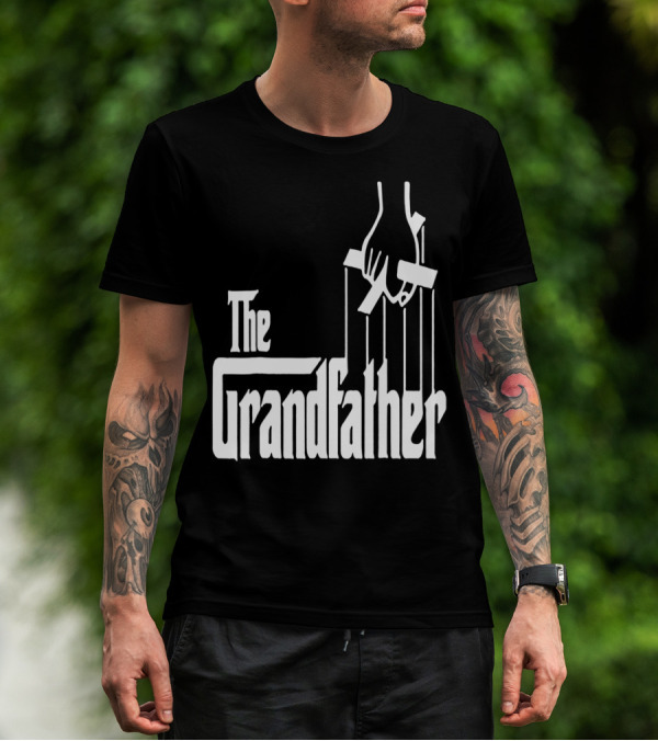 The Grandfather Best Birthday For T-Shirt