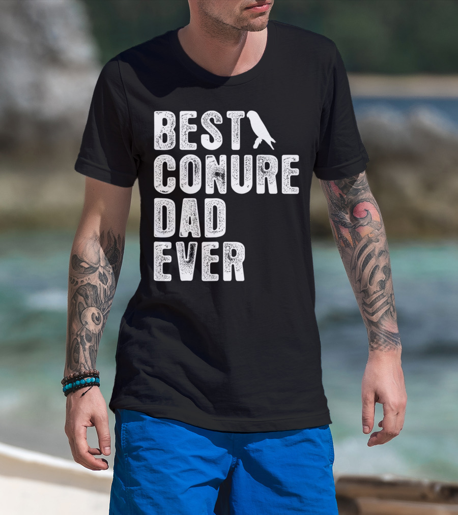 Best Conure Dad Ever Parrot T-Shirt