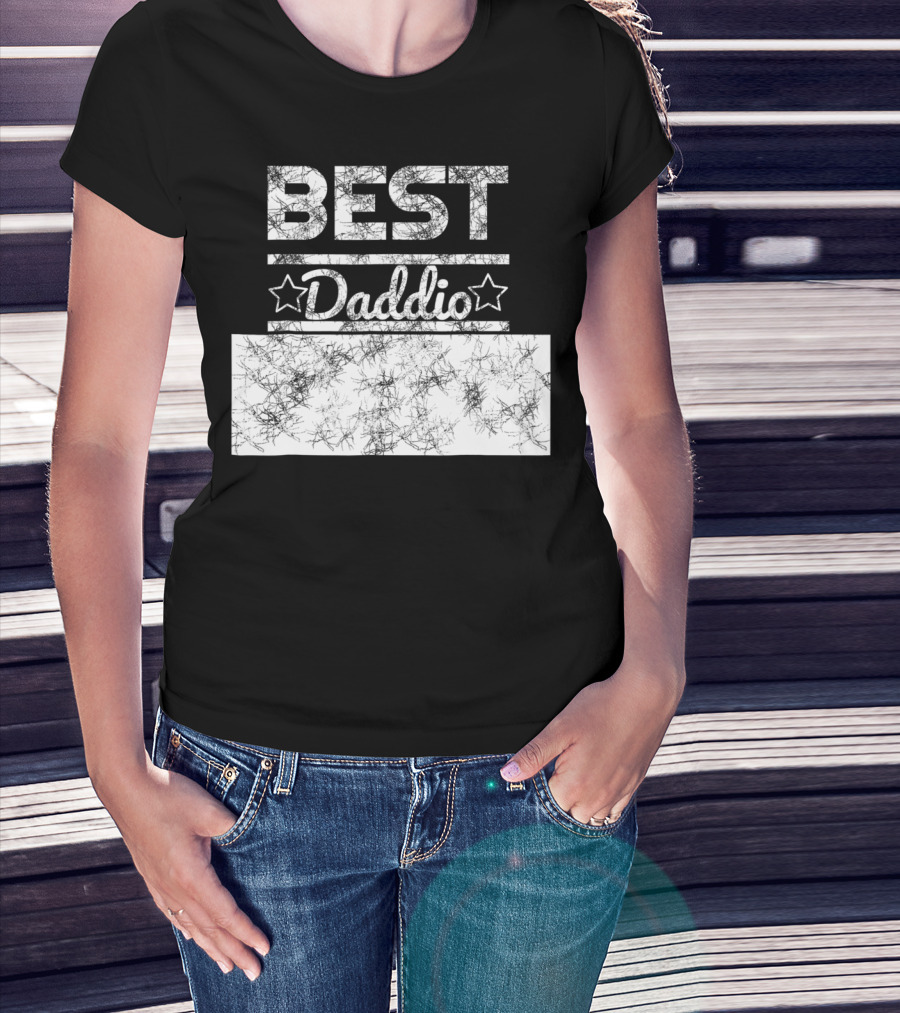 Best Daddio Ever Dad Pop Grandpa Fathers T-Shirt