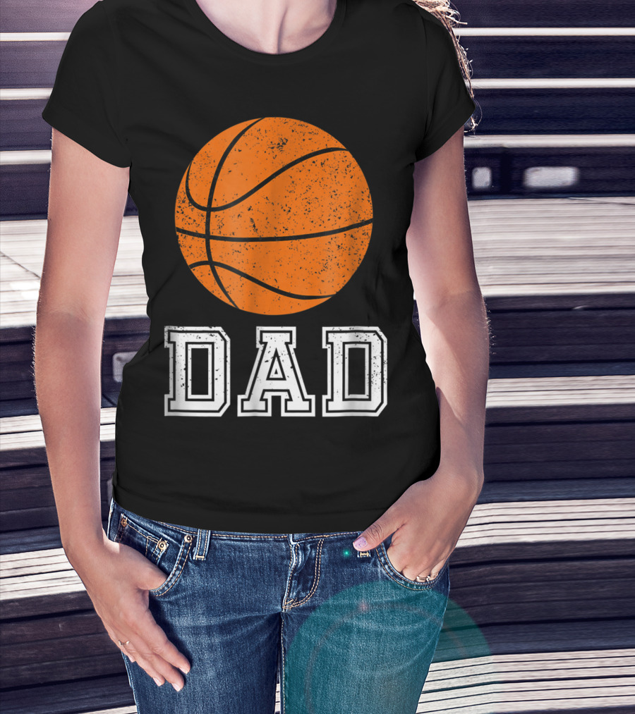 Dad Basketball Ballers For Baller Daddies53 T-Shirt