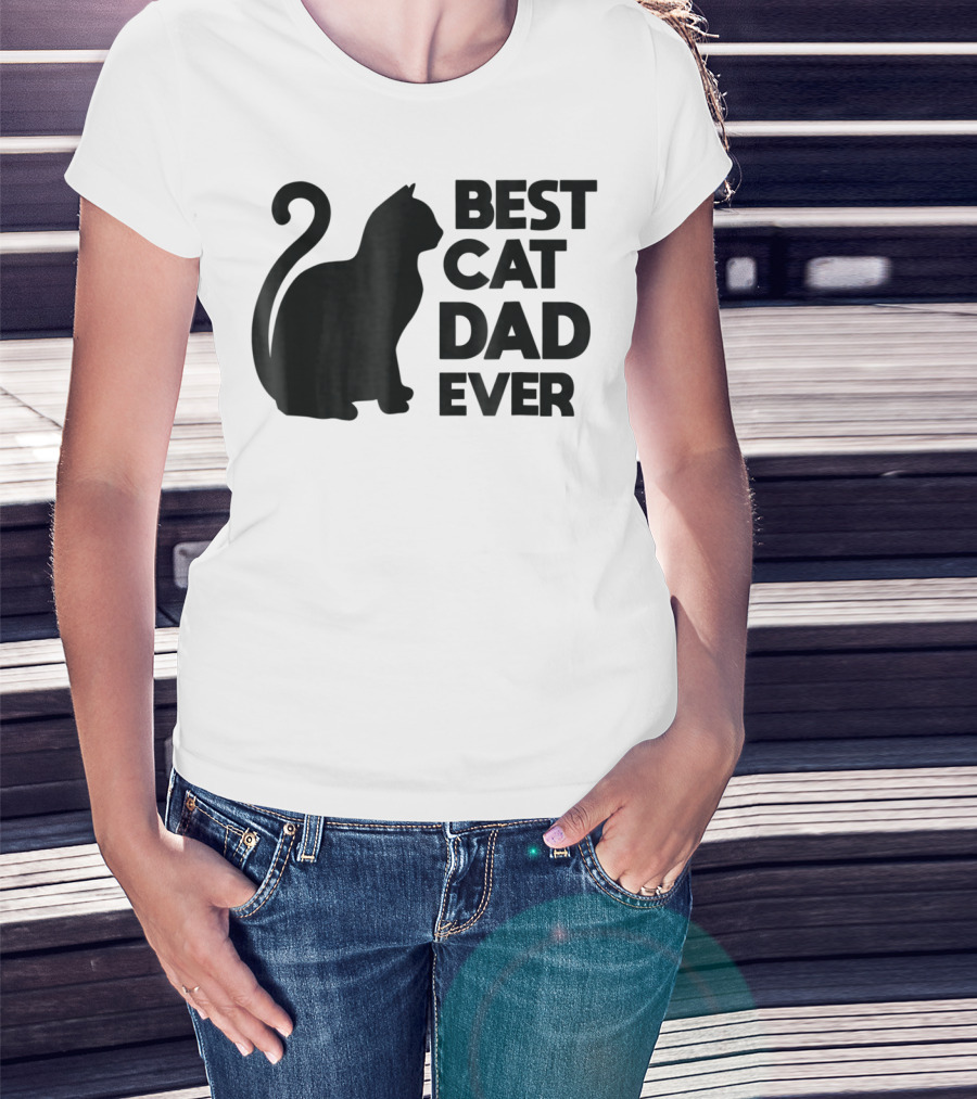 Best Cat Dad Ever Cute Pets Kittens Cat Lover T-Shirt