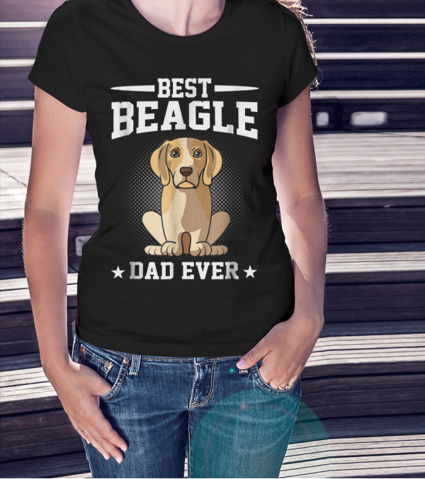 Best Beagle Dad Ever Dog Owner T-Shirt