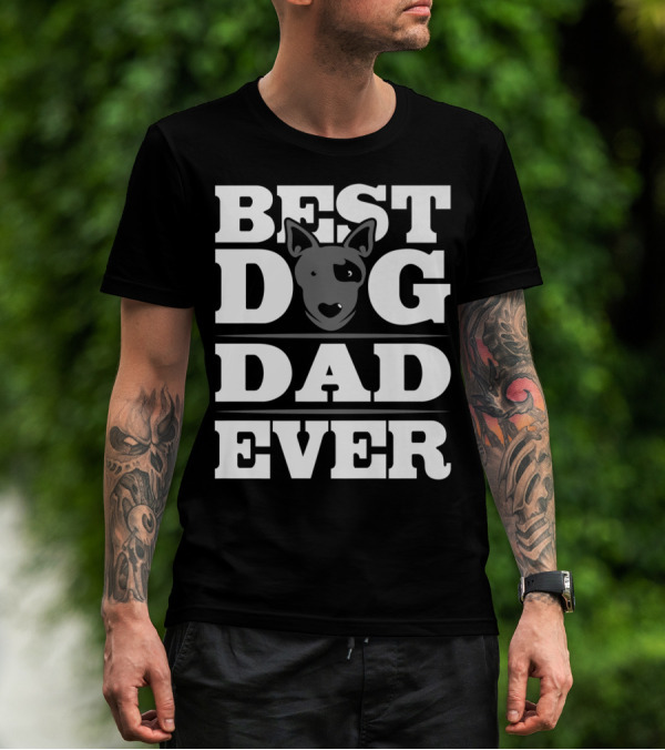 Best Dog Dad Ever Puppy Parent Dog Lover Rescue T-Shirt