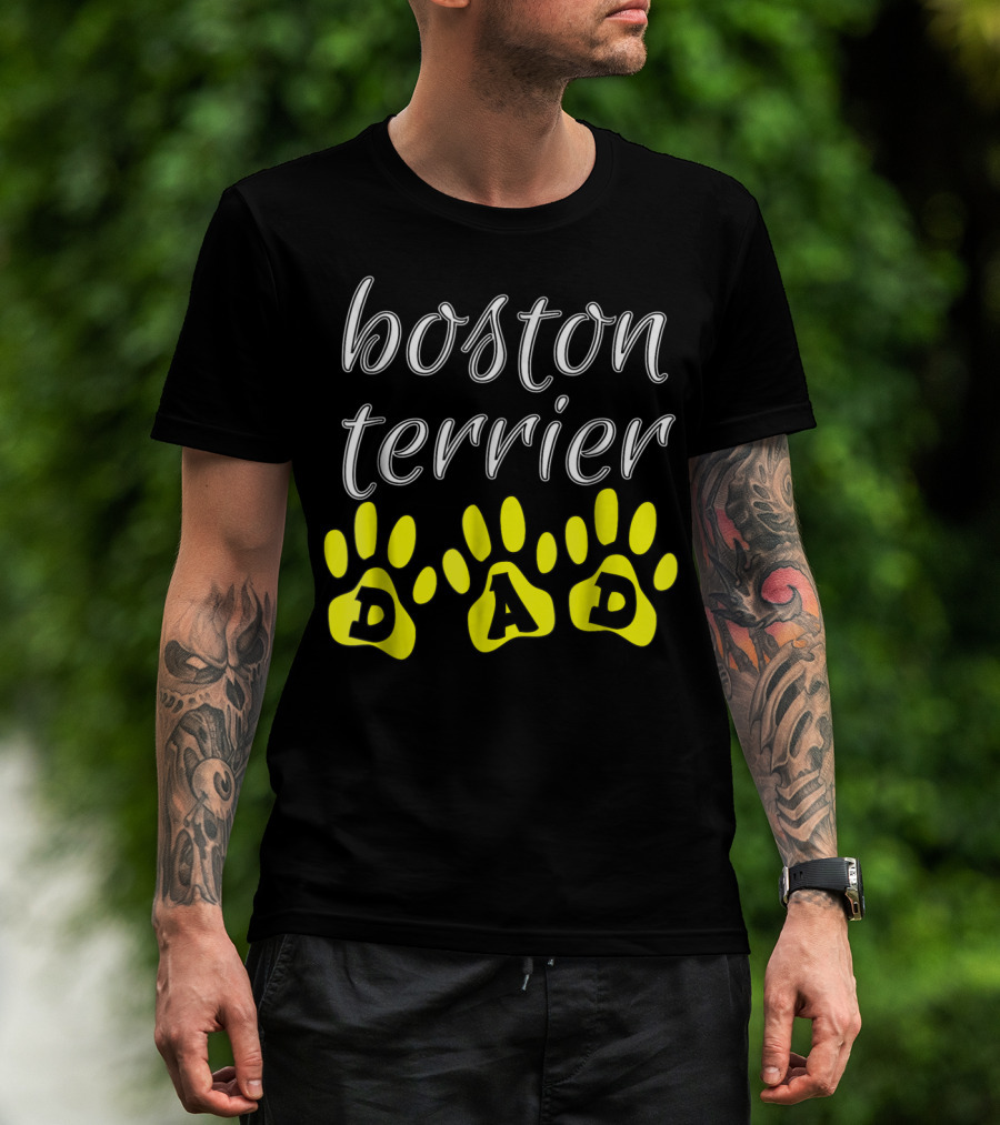 Boston Terrier Dad Fun Paw Print Cute T-Shirt