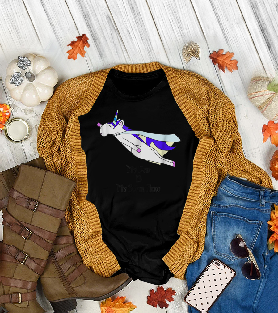 Dad Unicorn My Super Hero Father Cape Alt22 T-Shirt