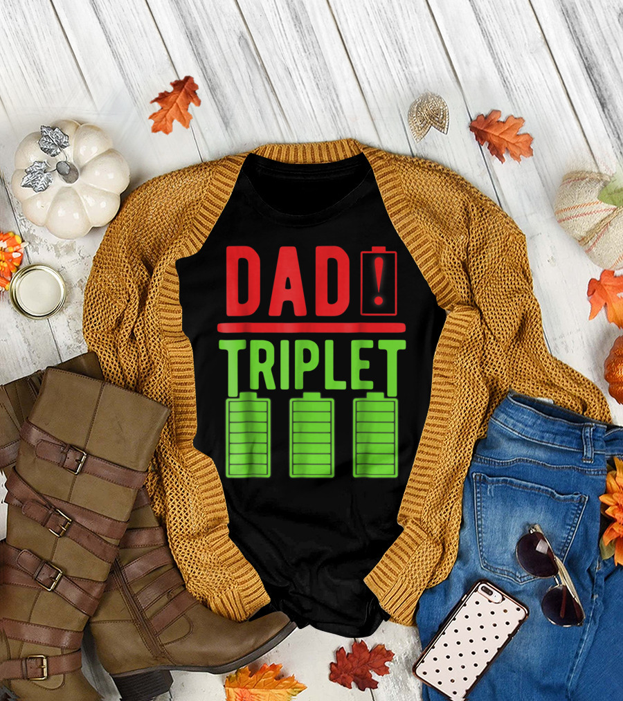 Dad Battery Warning Triplet Charge Levels T-Shirt