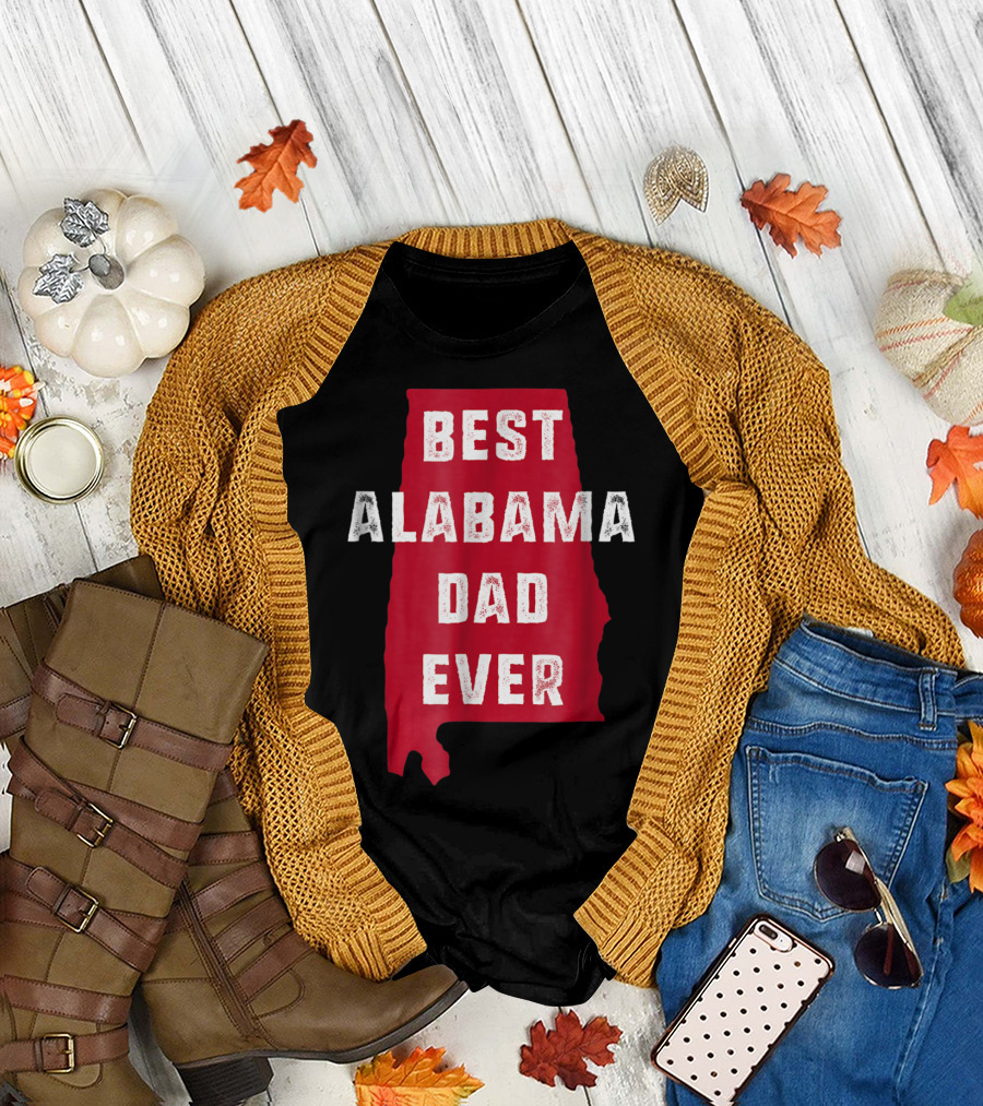 Best Alabama Dad Ever Bama Native Alabama Shape T-Shirt
