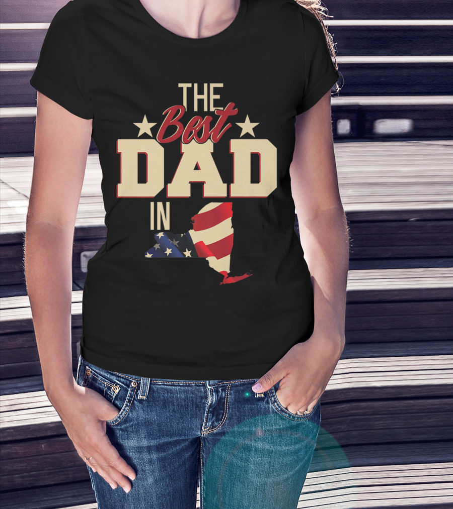 The Best Dad In Patriotic New York With American Flag T-Shirt