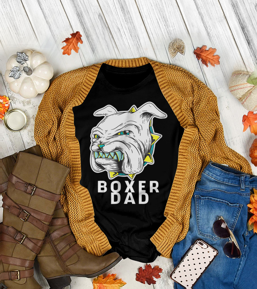 Boxer Dad Dog Lover Fierce Bulldog T-Shirt