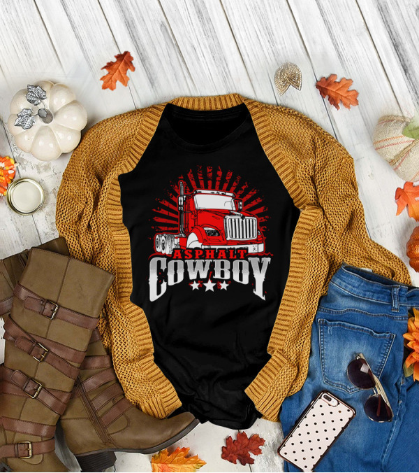 Asphalt Cowboy Red Truck Driver Dad Humor T-Shirt