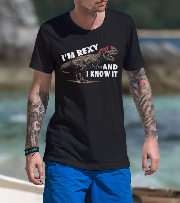 I'm Rexy And I Know It Dinosaur TRex Daddy Matching Son Daughter Kids Dad37 T-Shirt