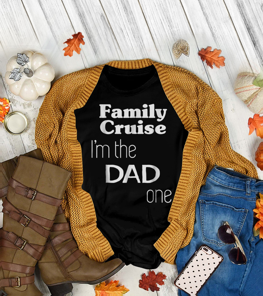 Family Cruise I'm the Dad One T-Shirt