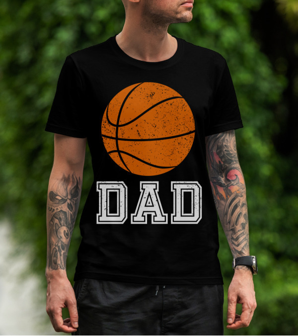 Basketball Dad Baller Dads Dad Ball T-Shirt