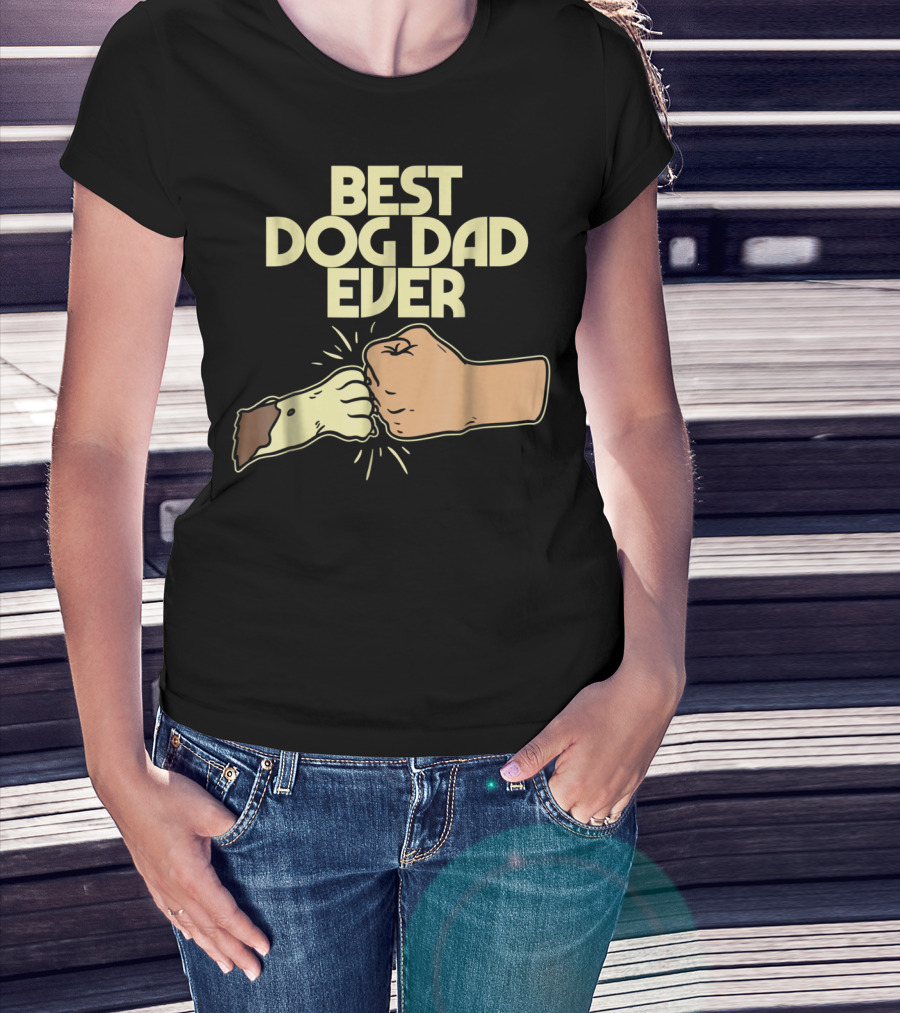 Best Dog Dad Ever Fist Bump Puppy Paw T-Shirt