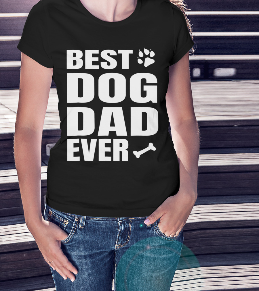 Best Dog Dad Ever Paw Bone Distressed Idea61 T-Shirt