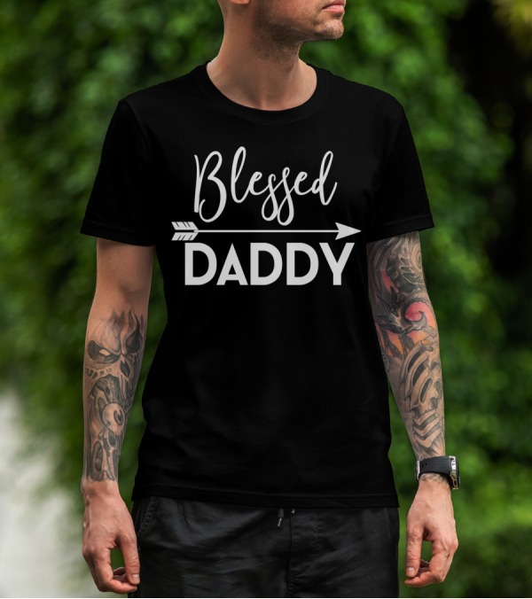 Blessed Daddy Arrow Expecting Dad T-Shirt