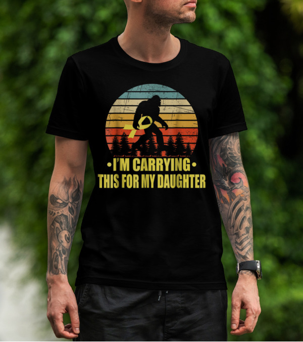 I'm Carrying This For My Daughter Childhood Cancer Survivor Bigfoot T-Shirt