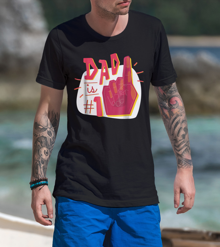 Dad Is #1 Finger Point Gesture T-Shirt